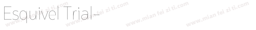 Esquivel Trial字体转换